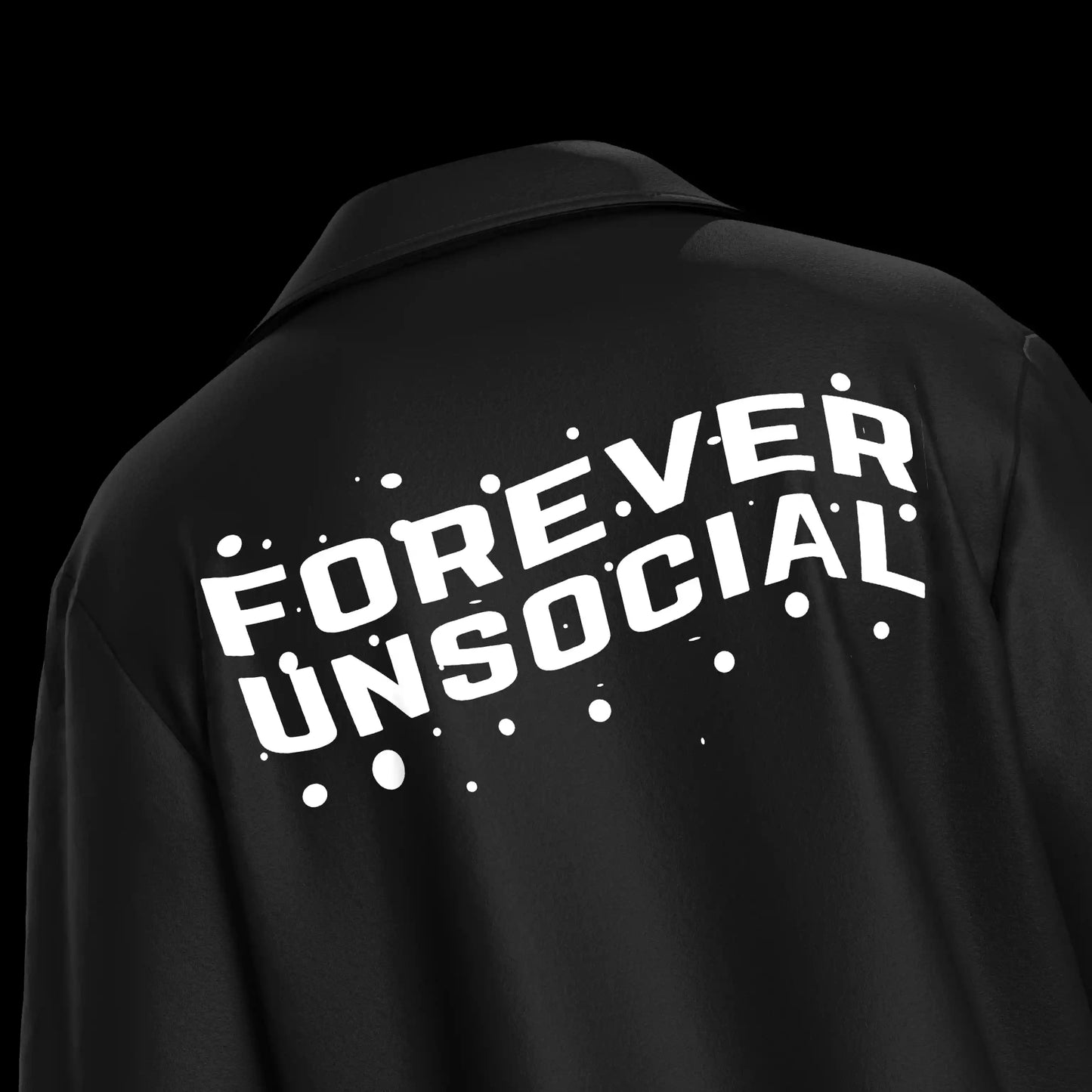 "FOREVER UNSOCIAL" OVERSIZED SHIRT