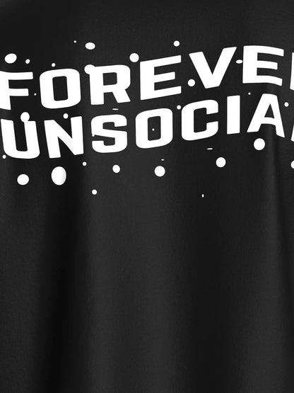 "FOREVER UNSOCIAL" OVERSIZED SHIRT