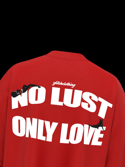 NO LUST, ONLY LOVE – Crimson Drop T-SHIRT [UNISEX]